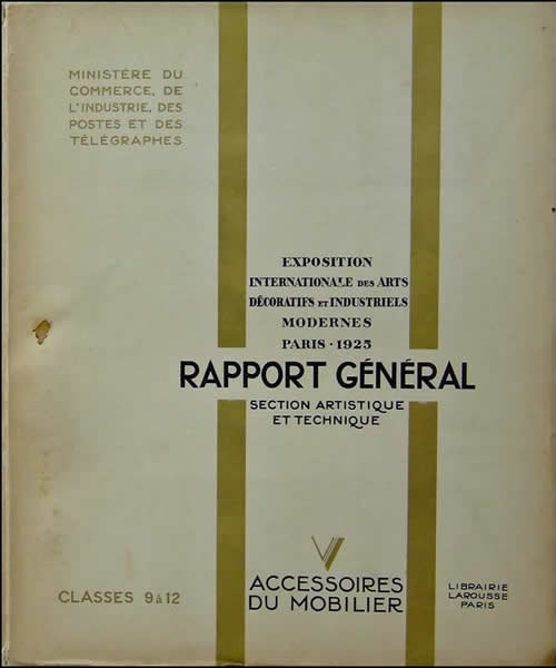 R. Lalique Exposition Internationale Des Arts Decoratifs Et Industriels Modernes Paris - 1925 Rapport General Vol. 5 Accessoires Du Mobilier Exhibition Report 2 of 2