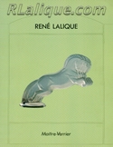 Rene Lalique Museum - Exhibtion Book - Catalogue For Sale: Rene Lalique Maitre-Verrier, Exhibition Catalog, Tokyo Metropolitan Teien Art Museum, 1988